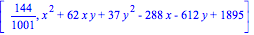 [144/1001, x^2+62*x*y+37*y^2-288*x-612*y+1895]